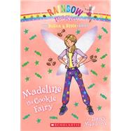 The Sugar & Spice Fairies #5: Madeline the Cookie Fairy