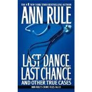 Last Dance, Last Chance