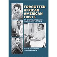 Forgotten African American Firsts