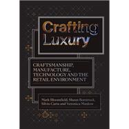 Crafting Luxury