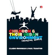 Children and their Urban Environment