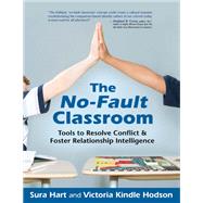 The No-Fault Classroom,9781892005359