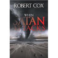 When Satan Attacks
