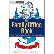 The Family Office Book Investing Capital for the Ultra-Affluent