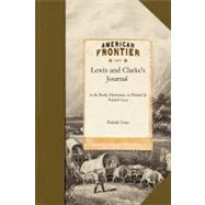 Lewis and Clarke's Journal to the Rocky Mountains in the Years 1804-06