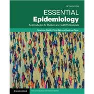 Essential Epidemiology (Enhanced edition): An Introduction for Students and Health Professionals
