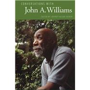 Conversations With John A. Williams