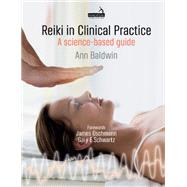 Reiki in Clinical Practice