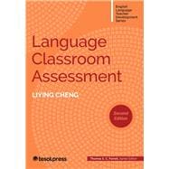 Language Classroom Assessment, Second Edition