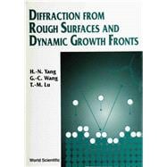 Diffraction from Rough Surfaces and Dynamic Growth Fronts