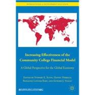 Increasing Effectiveness of the Community College Financial Model A Global Perspective for the Global Economy