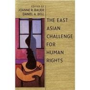 The East Asian Challenge for Human Rights