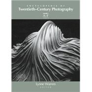 Encyclopedia of Twentieth-Century Photography, 3-Volume Set