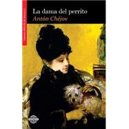 La dama del perrito/ The Lady with the Dog
