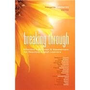Breaking Through : Effective Instruction and Assessment for Reaching English Learners