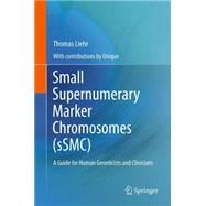 Small Supernumerary Marker Chromosomes