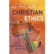 African Christian Ethics