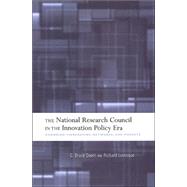 The National Research Council in the Innovation Policy Era