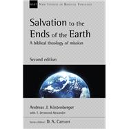 Salvation to the Ends of the Earth