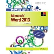 Enhanced Microsoft Word 2013 Illustrated Complete