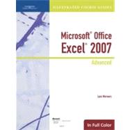 Illustrated Course Guide: Microsoft Office Excel 2007 Advanced