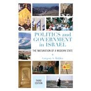 Politics and Government in Israel The Maturation of a Modern State