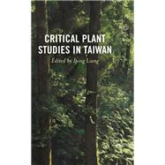 Critical Plant Studies in Taiwan