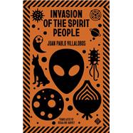 Invasion of the Spirit People