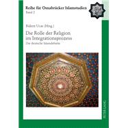 Die Rolle Der Religion Im Integrationsprozess