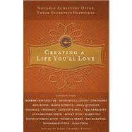 Creating a Life You'll Love