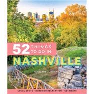 Moon 52 Things to Do in Nashville Local Spots, Outdoor Recreation, Getaways
