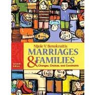 Marriages and Families : Changes, Choices and Constraints