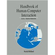 Artificial Intelligence, Knowledge Engineering, Expert Systems, Natural Language, Human Factors/ Ergonomics, Man-Machine Interface Design : Handbook of Human-Computer Interaction