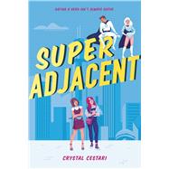 Super Adjacent book cover, ISBN 9780759555365
