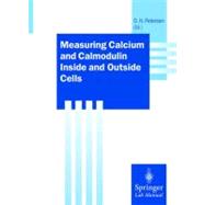 Measuring Calcium and Calmodulin Inside and Outside Cells