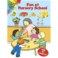 Fun at Nursery School