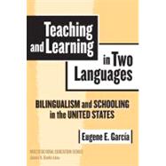 Teaching And Learning in Two Languages