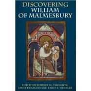Discovering William of Malmesbury,9781783275366