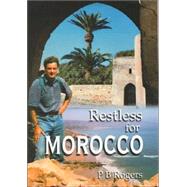 Restless for Morocco