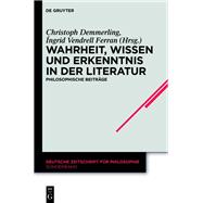 Wahrheit, Wissen und Erkenntnis in der Literatur