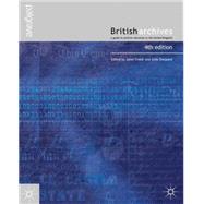 British Archives A Guide to Archive Resources in the United Kingdom