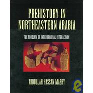 Prehistory in Northeastern Arabia