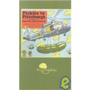 Pickles to Pittsburgh