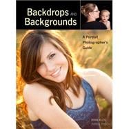 Backdrops and Backgrounds A Portrait Photographer's Guide