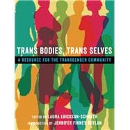 Trans Bodies, Trans Selves