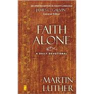 Faith Alone : A Daily Devotional