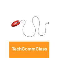 TechCommClass for Technical Communication (Access Card) : A Bedford/St. Martin's Online Course Space