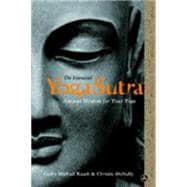 The Essential Yoga Sutra Ancient Wisdom for Your Yoga