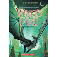 Moon Rising (Wings of Fire #6)