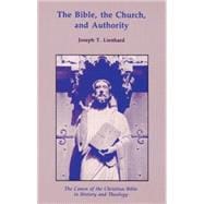 The Bible, the Church, and Authority